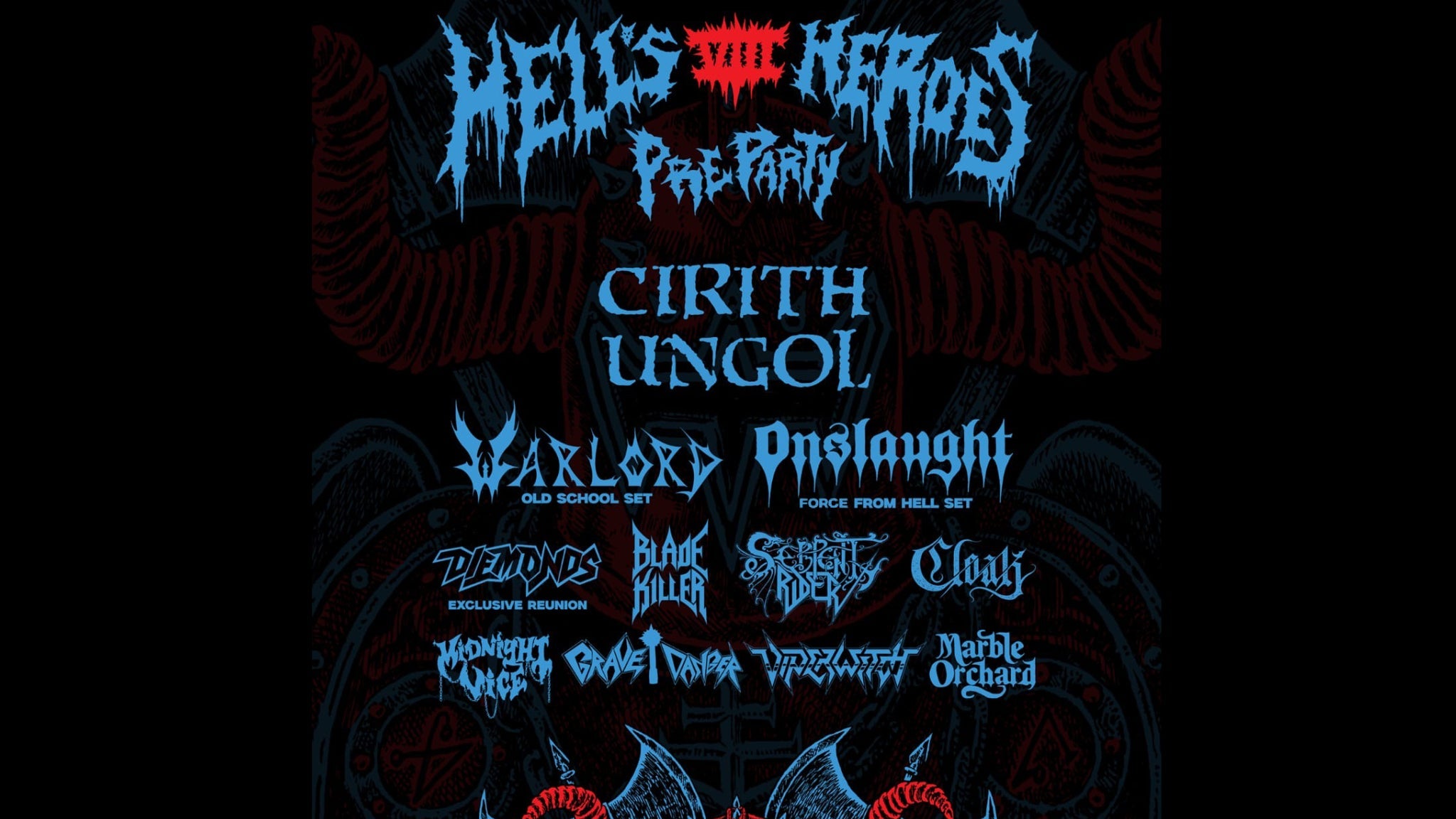 Hell's Heroes VIII Pre Party