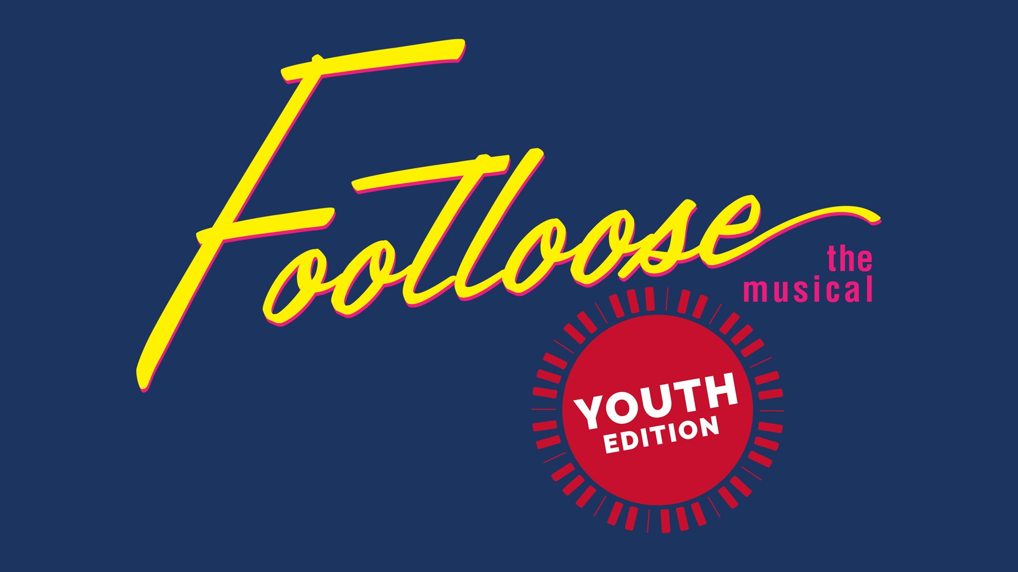 Footloose the Musical Youth Edition